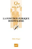 La fonction publique hospitalière