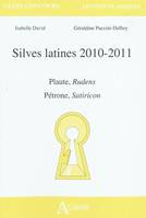 Silves latines, 2010-2011, Plaute, Rudens ; Pétrone, Satiricon