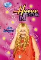 Hannah Montana, L'INTEGRALE TOME 2