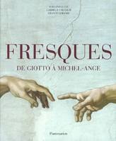 Fresques, De Giotto à Michel-Ange