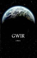 Gwir - vrai, vrai