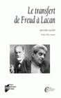 Le Transfert de Freud à Lacan