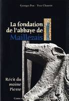 La Fondation de l'abbaye de Maillezais, Récit du moine Pierre