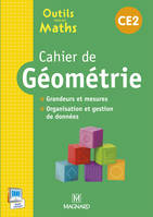 Outils pour les maths CE2 (2015) -  Cahier de géométrie