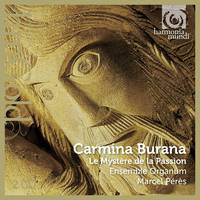 Carmina Burana/le Mystère De La Passion