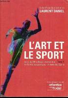 L'art et le sport - actes du XIIe Colloque international du Comité européen pour l'histoire des sports, Lorient 2007, actes du XIIe Colloque international du Comité européen pour l'histoire des sports, Lorient 2007