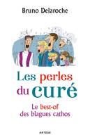 Les perles du curé, Le best-of des blagues cathos