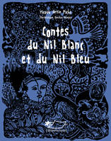 CONTES DU NIL BLANC ET DU NIL BLEU