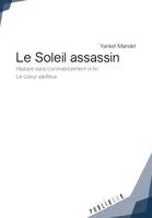 Le soleil assassin