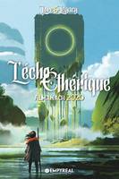 Lore & Legacy - L'écho éthérique - Almanach 2020