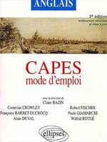 Capes d'anglais - Mode d'emploi - Nouvelle édition, Livre