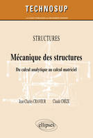 Mécanique des structures, du calcul analytique au calcul matriciel