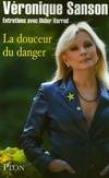 La douceur du danger, entretiens avec Didier Varrod