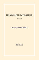 Honorable imposture - Livre II