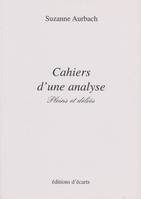 Cahiers d'une analyse - Pleins et déliés, pleins et déliés