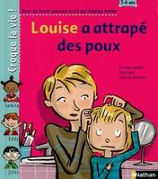 LOUISE A ATTRAPE DES POUX CROQUE LA VIE N23