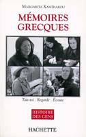 Mémoires grecques, tais-toi, regarde, écoute