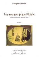 Un zouave place Pigalle