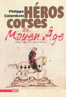 Héros corses du Moyen âge