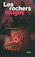 Les rochers rouges - Six énigmes de Santu u Grisgiu