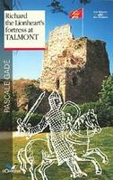 Richard the Lionheart's fortress at Talmont