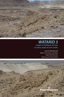 Usages et politiques de l'eau en zones arides et semi-arides, Conférence internationale Watarid 3