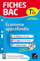 Economie approfondie, terminale ES, spécialité, fiches de révision Terminale ES