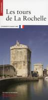 Les Tours de la Rochelle