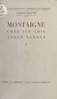 Montaigne chez ses amis anglo-saxons (2), Montaigne dans le romantisme anglais et ses prolongements victoriens