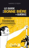 Le Guide de la bonne bière du Québec, GUIDE DE LA BONNE BIERE DU QUEBEC [NUM]