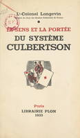 Le sens et la portée du système Culbertson