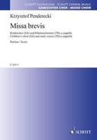 Missa brevis, für gemischten Chor (SATB). mixed choir (SATB). Partition de chœur.