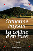 La Colline d'en face, roman