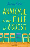 Anatomie d'une fille à l'ouest, ANATOMIE D'UNE FILLE A L'OUEST [NUM]