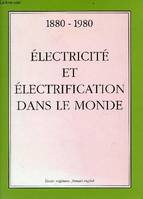 Electricite & electrification monde, actes