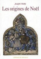 Les Origines de Noël