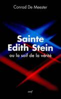 Sainte Edith Stein ou la soif de la vérité