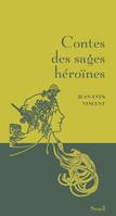 Contes des sages Contes des sages héroïnes