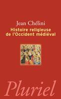 Histoire religieuse de l'occident médieval