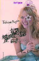 2, Les confidences de Calypso (Tome 2-Trahison royale)