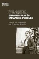 Enfants placés, enfances perdues