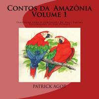 Contos da Amazônia, Volume 1