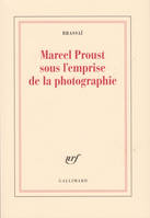 Marcel Proust sous l'emprise de la photographie, 16 photogr. de l'auteur