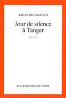 Jour de silence à Tanger, roman