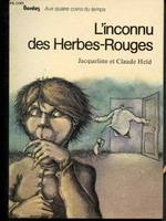 L'inconnu des herbes-Rouges