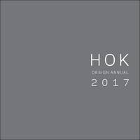 HOK Design Annual 2017 /anglais