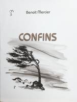 Confins, Dessins et quatrains, 17 mars-10 mai 2020