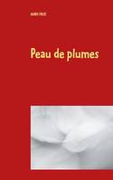 Peau de plumes, conte