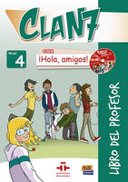 Clan 7 con ¡Hola, amigos!, Libro del profesor