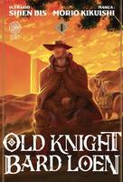 Shonen Old knight Bard Loen T01